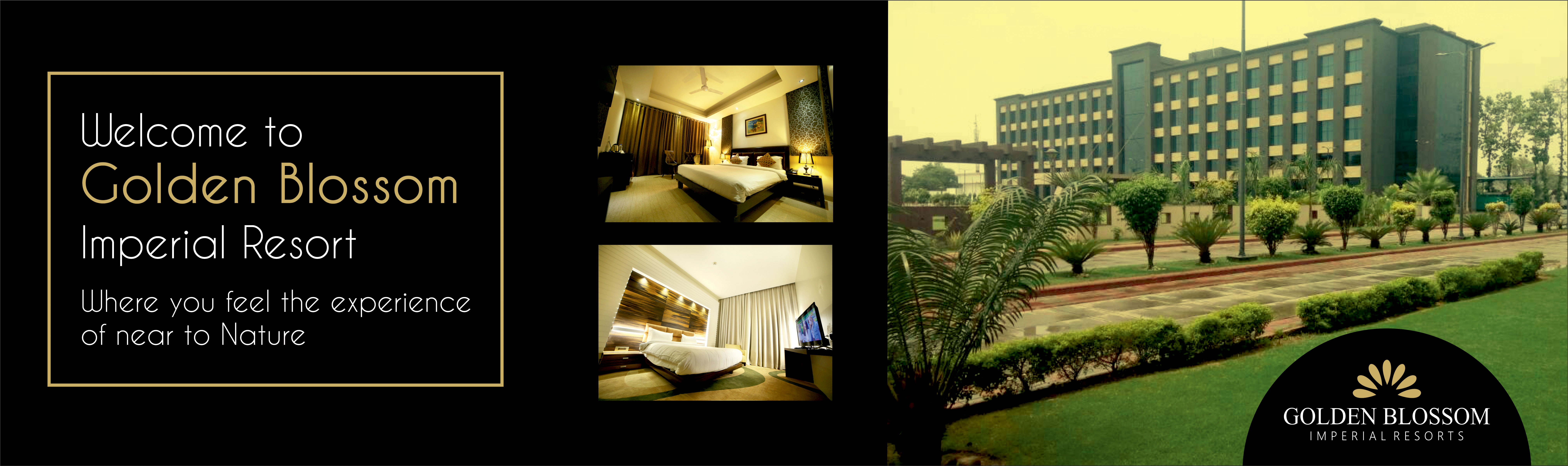 Golden Blossom Imerial Resorts