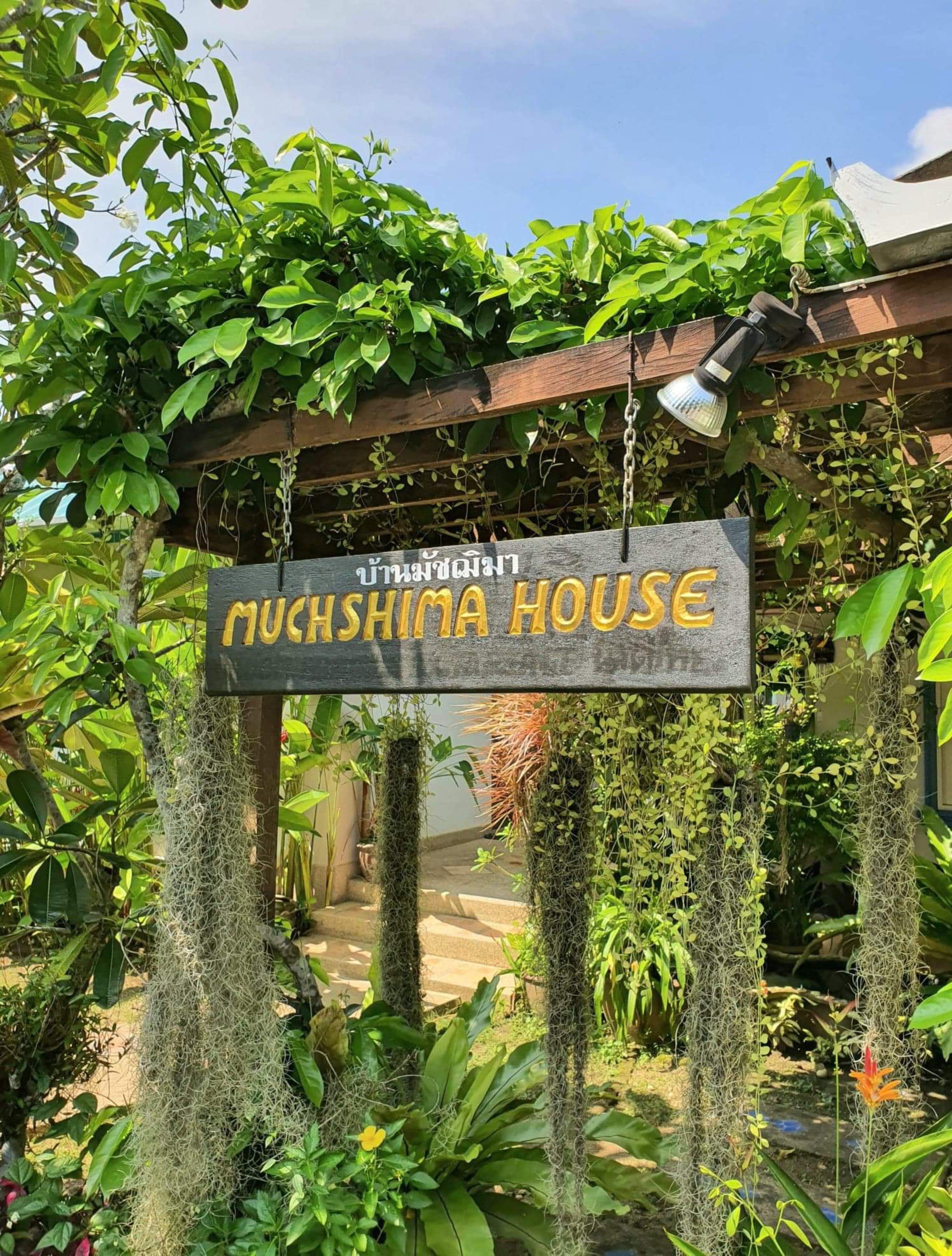 Muchshima House